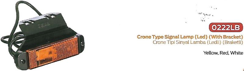CRONE TİPİ SİNYAL LAMBA LEDLİ BRAKETLİ - ÜÇLER